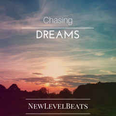 Chasing dreams