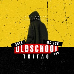 [S2G - 5SIDE] Tụi Tao Oldschool - TP9 x MC T2K x SBee