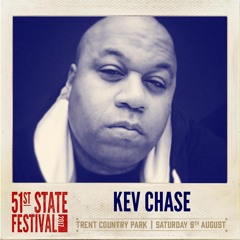 KEV CHASE - GROOVE ODYSSEY  STAGE AT 51ST STATE FESTIVAL 2017 PROMO MIX