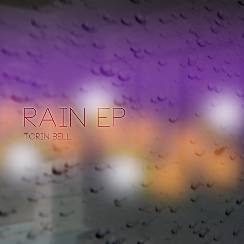Torin Bell - Rain