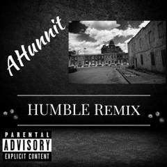 Notorious_AJ-Humble Remix