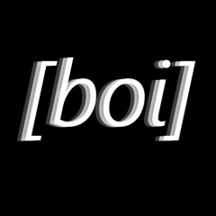 A/K - Boi (Halftime Version)