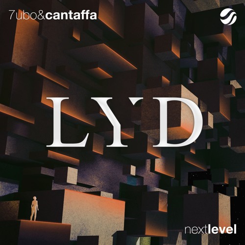 7UBO & Cantaffa - Next Level