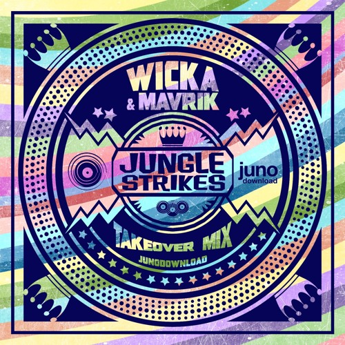 Jungle Strikes Takeover - Mixed by Wicka & Mavrik