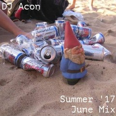 Summer '17 June Mix