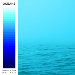 Oceans (feat. Nylo)