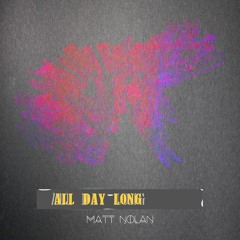 All Day Long