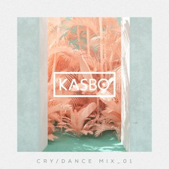 Kasbo - Cry / Dance Mix_01