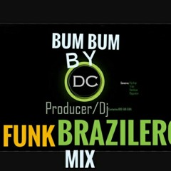 Funk Brazileiro Bum Bum Mix By Dconthetracks.mp3