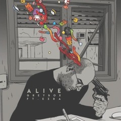 Alive (Prod. by Greybox)