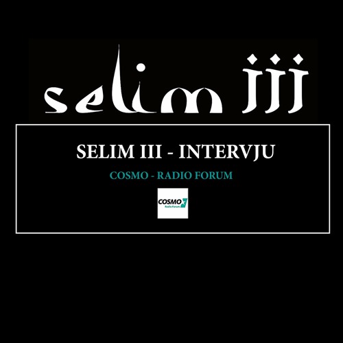 Stream Intervju - COSMO Radio Forum by Selim III | Listen online for free  on SoundCloud