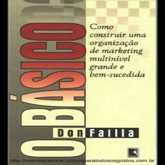 O Básico  De Don Failla -  Audiobook Completo  Top P MMN