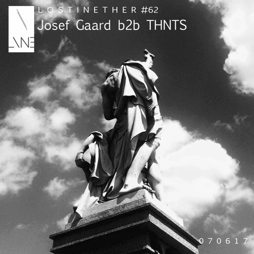 Lost In Ether | Podcast #62 | Josef Gaard b2b THNTS