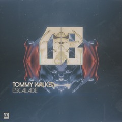 Tommy Walker - Escalade