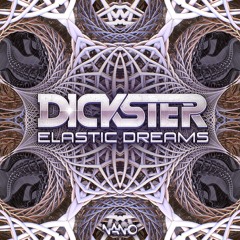 Dickster - Elastic Dreams SAMPLE