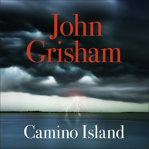 Stream CAMINO ISLAND by John Grisham audiobook extract from Hodder