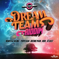 DREAM TEAM RIDDIM INSTRUMENTAL