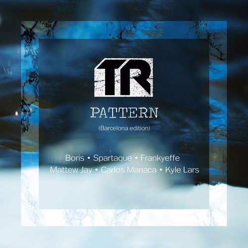 Transmit Pattern (Barcelona Edition) [Transmit Recordings]