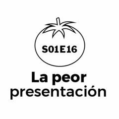 S01E16 La peor presentación - Tomás Despouy - Nos fuimos por las ramas