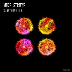Mike Struyf - Dusk Till Dawn (Original Mix)