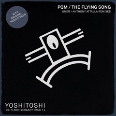 PQM - The Flying Song ft. The Cica (Anthony Attalla Remix) [Yoshitoshi Records] [MI4L.com]