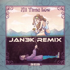 Jon Bellion - All Time Low (JAN3K Remix)