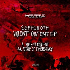 Sephiroth - Violent Content (WFREP014)