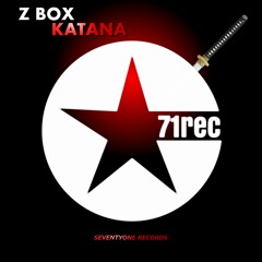 Z Box - Katana [OUT NOW]