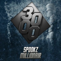 Spookz - Millionair [Free Download]