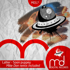 Lallier - Soon Puppey (Mike Don Remix)