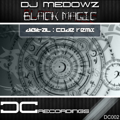 Dj Medowz - Black Magic - (Digital Code Remix)
