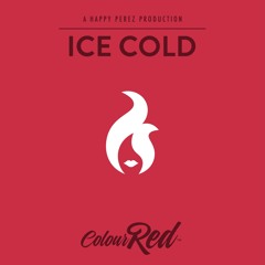 Ice Cold (Prod. by Happy Perez)