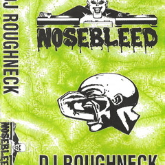 Ruffneck---Nosebleed