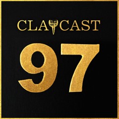 CLAPCAST #97