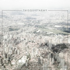 thisquietarmy - Welcome To Mendacity