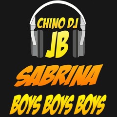 Sabrina - Boys Boys Boys 1987 (Chino DJ JB Rock Bass 2017)