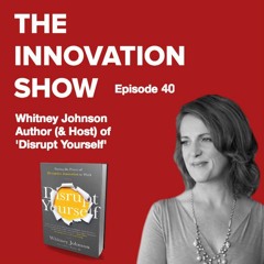 EP 40: Disrupt Yourself, Why you should commit career "S"uicide