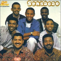 Malas Prontas - Grupo Sensação