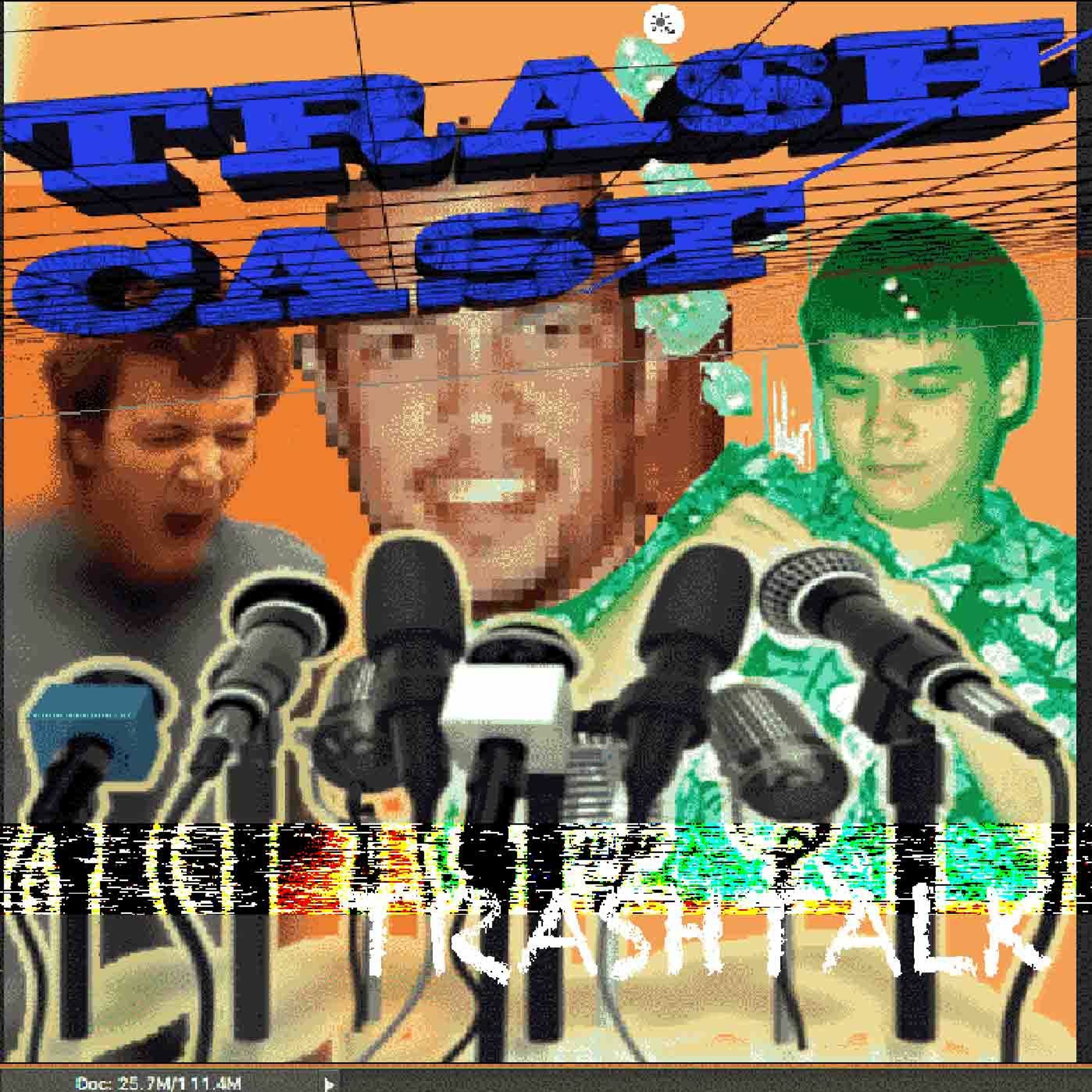 06 Tapioca Talk: Trash Tast episode artwork