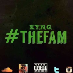 KY.N.G - #TheFam