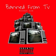 Banned From T.V. freestyle