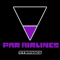 [Undertale AU] Par Airlines: Stranded - AVIATION (Mostly Original, 200 Followers Special)