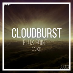 Kaixo - Flux Point [Cloudburst EP]
