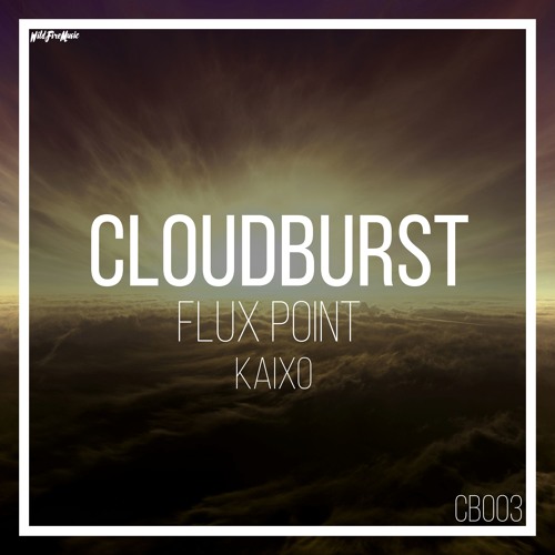 Kaixo - Flux Point [Cloudburst EP]
