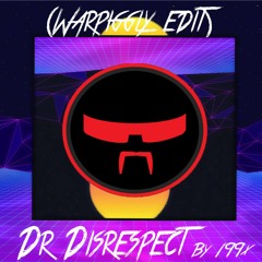 Dr Disrespect - Gillette By 199X (Warpiggly Edit)