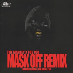 Mask Off Remix