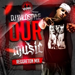 Our Music - Dj Eddie Wildstyle
