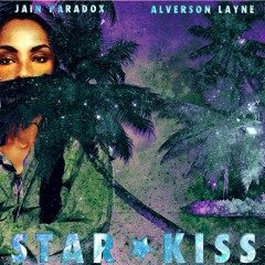Star Kiss (feat. Alverson Layne)