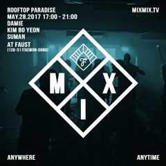 MIXMIX SEOUL129 *ROOFTOP PARADISE* DAMIE