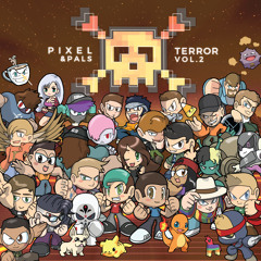 Pixel Terror & Pals Vol. 2